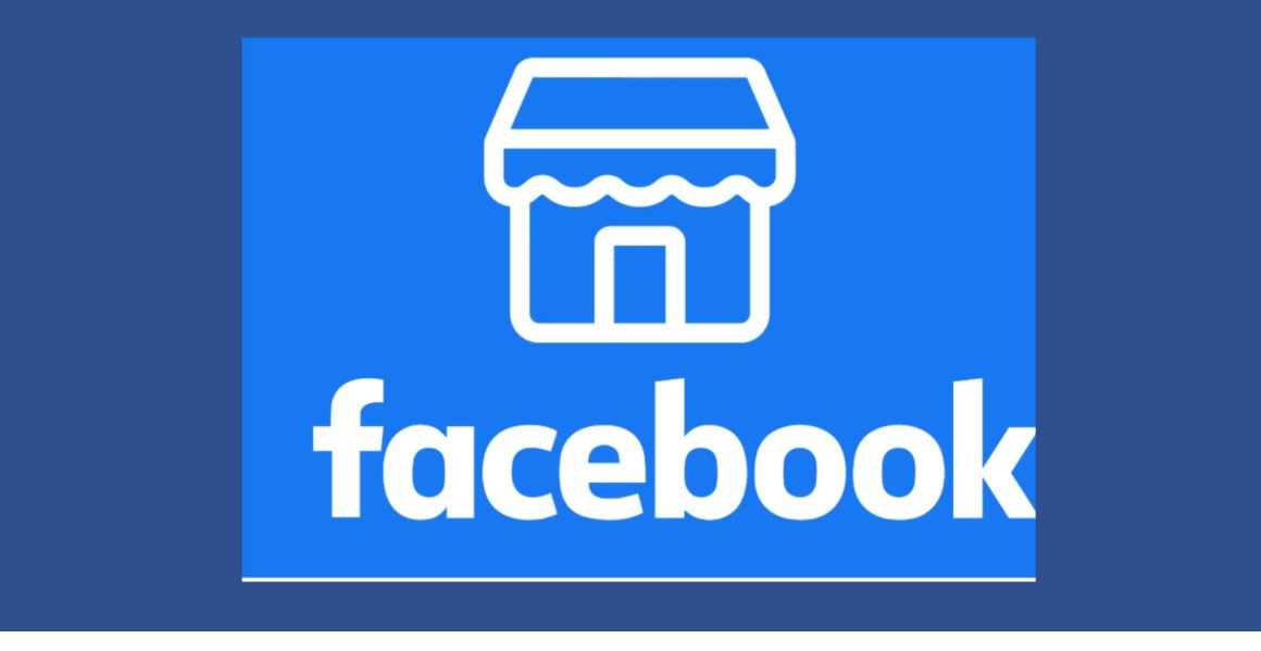 How To Grow Your Business With Facebook Marketplace
